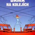 Obrázek představení Dáma na kolejích