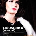 Obrázek představení Liduschka (Baarová)