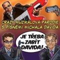Obrázek představení Je třeba zabít Davida