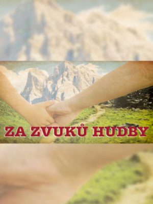 Obrázek představení Za zvuků hudby
