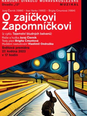Obrázek představení O Zajíčkovi Zapomníčkovi