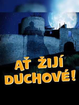 Obrázek představení Ať žijí duchové!