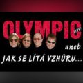 Obrázek představení Olympic aneb Jak se lítá vzhůru ...