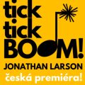 Obrázek představení Tick, tick ...BOOM!