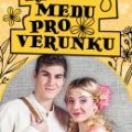 Obrázek představení Kapka medu pro Verunku